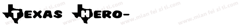 Texas Hero字体转换